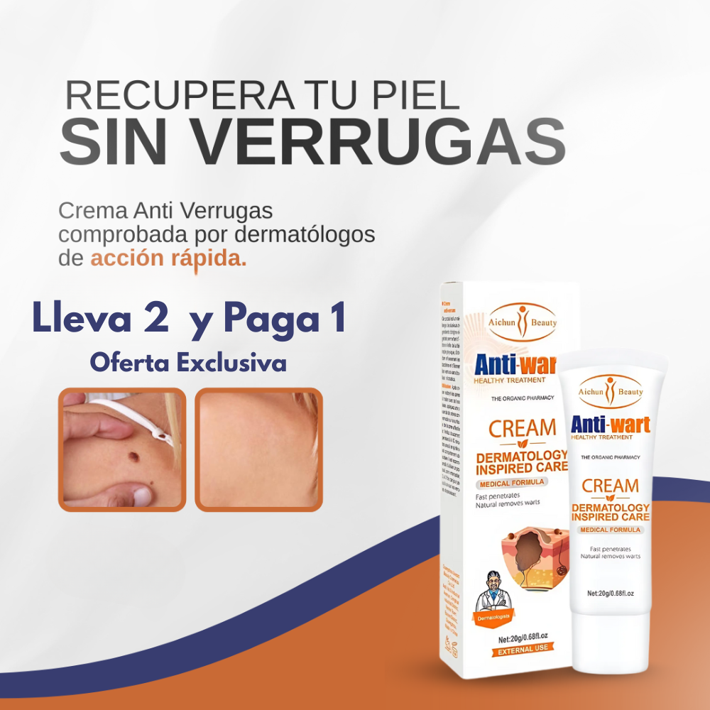 Crema Anti Verrugas - Dermatológicamente Comprobado 😱LLEVA 2 Y PAGA 1😱