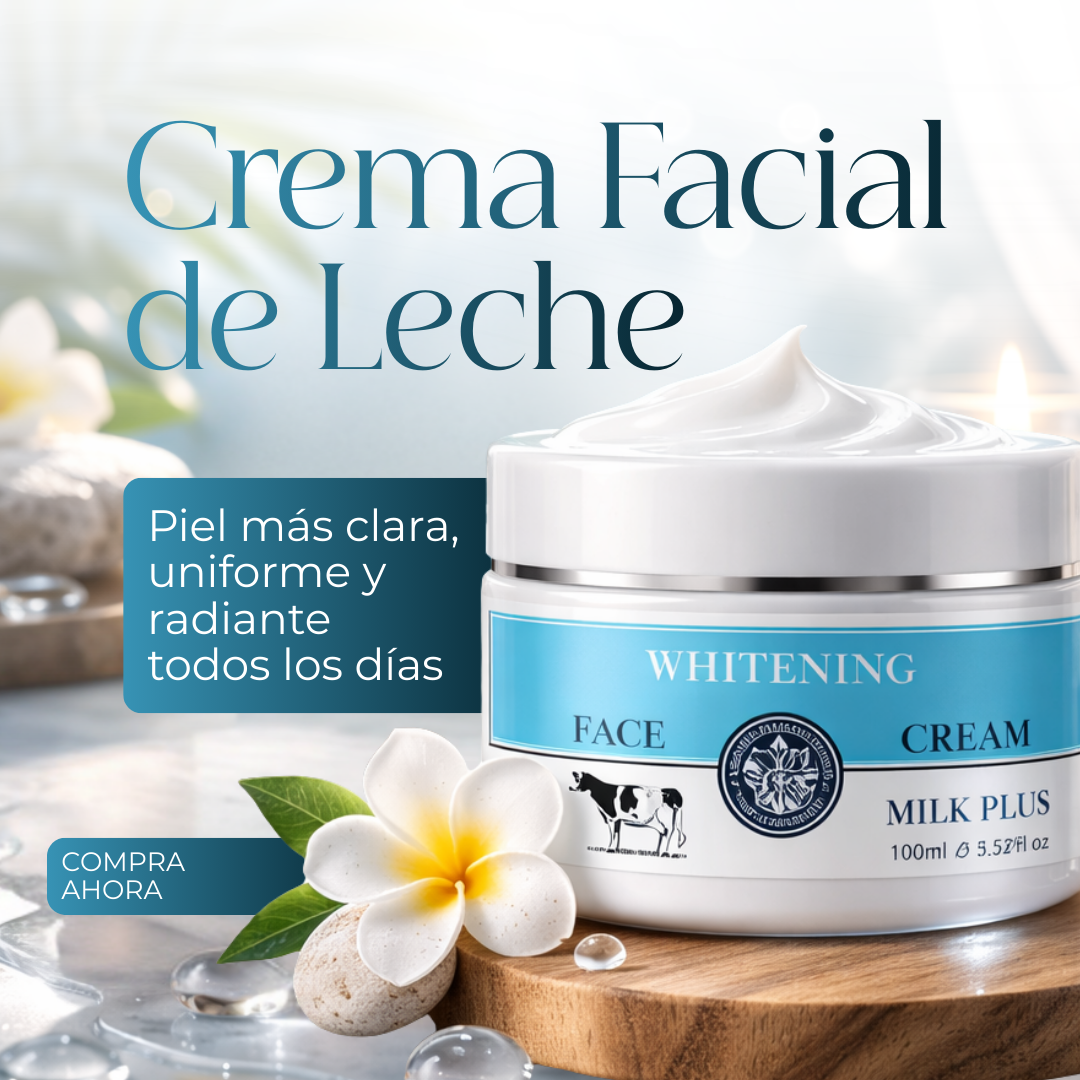 Crema Facial de Leche - PIEL MAS CLARA Y UNIFORME EN SEGUNDOS 😍Lleva 2 y Paga 1😍